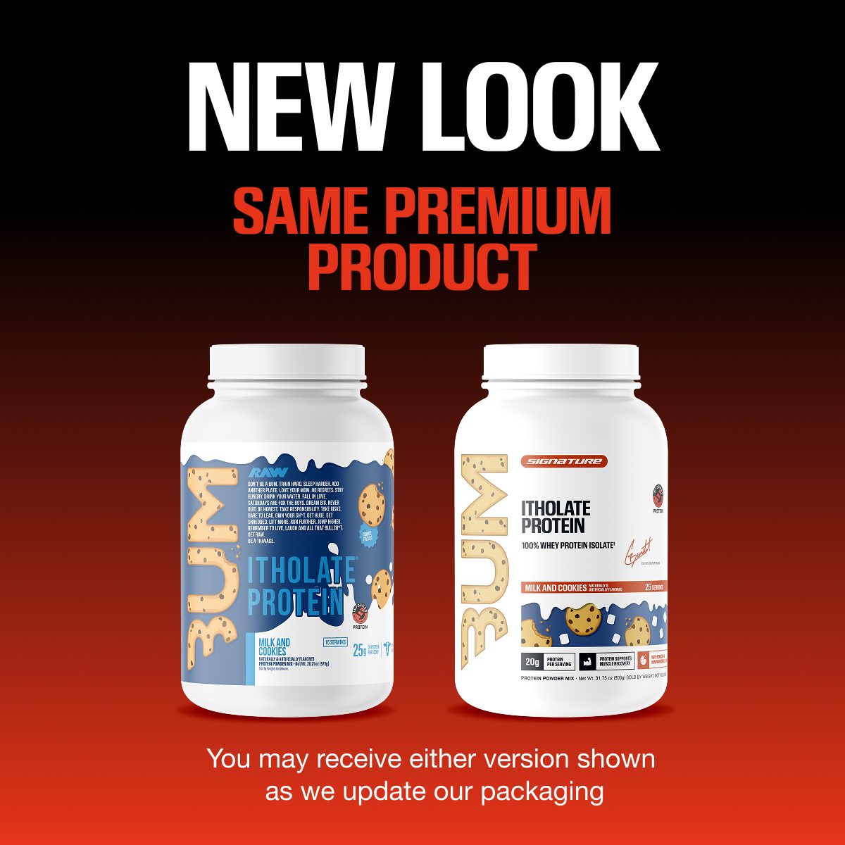New look, same product: BUM Itholate Protein Milk and Cookies in old blue and new white tubs. You may receive either.